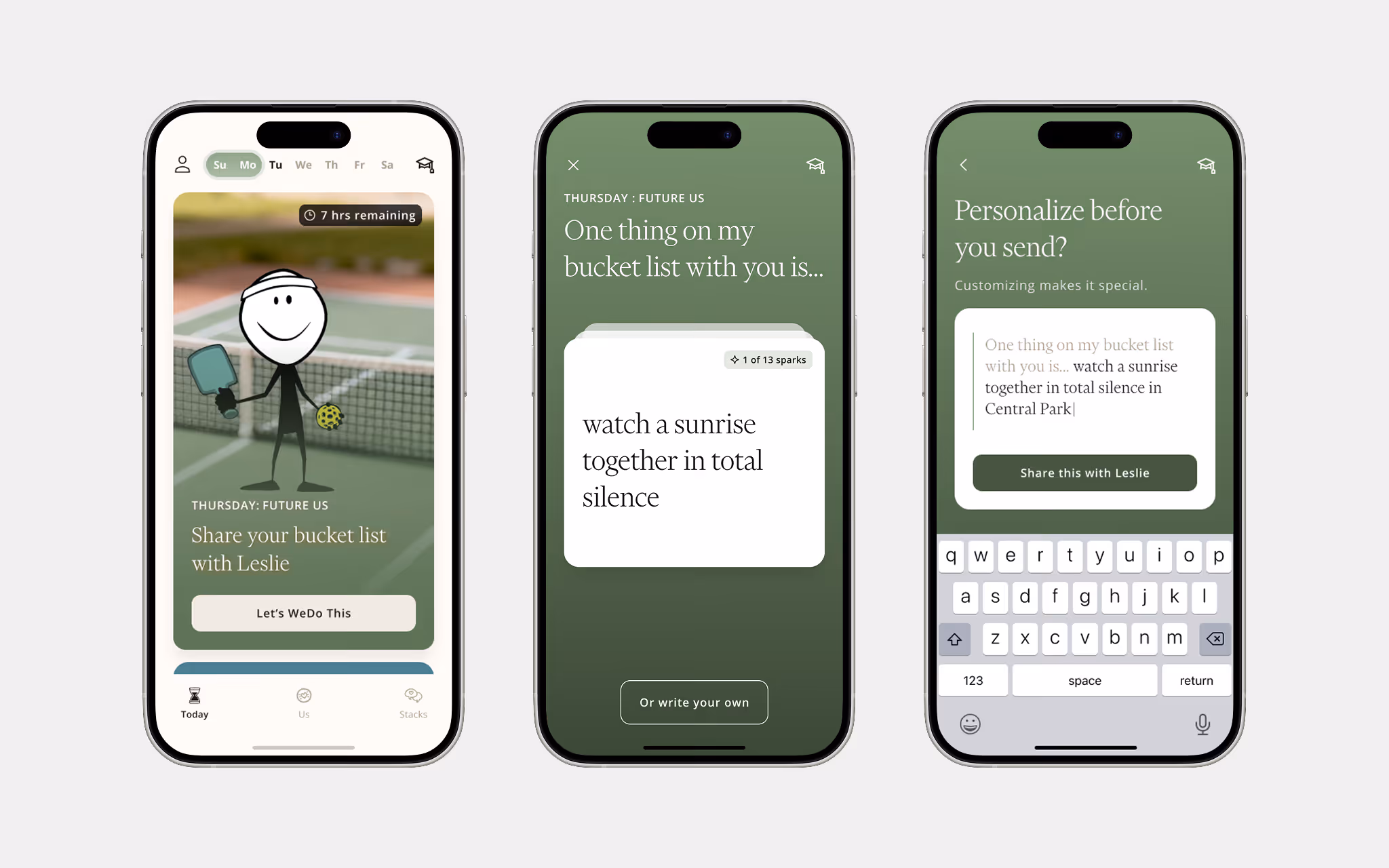 Three smartphones displaying a bucket list app: the first shows a stick figure holding a paddle and ball with text to share a bucket list with Leslie; the second shows a card with 'watch a sunrise together in total silence'; the third shows a customizable message input and keyboard.