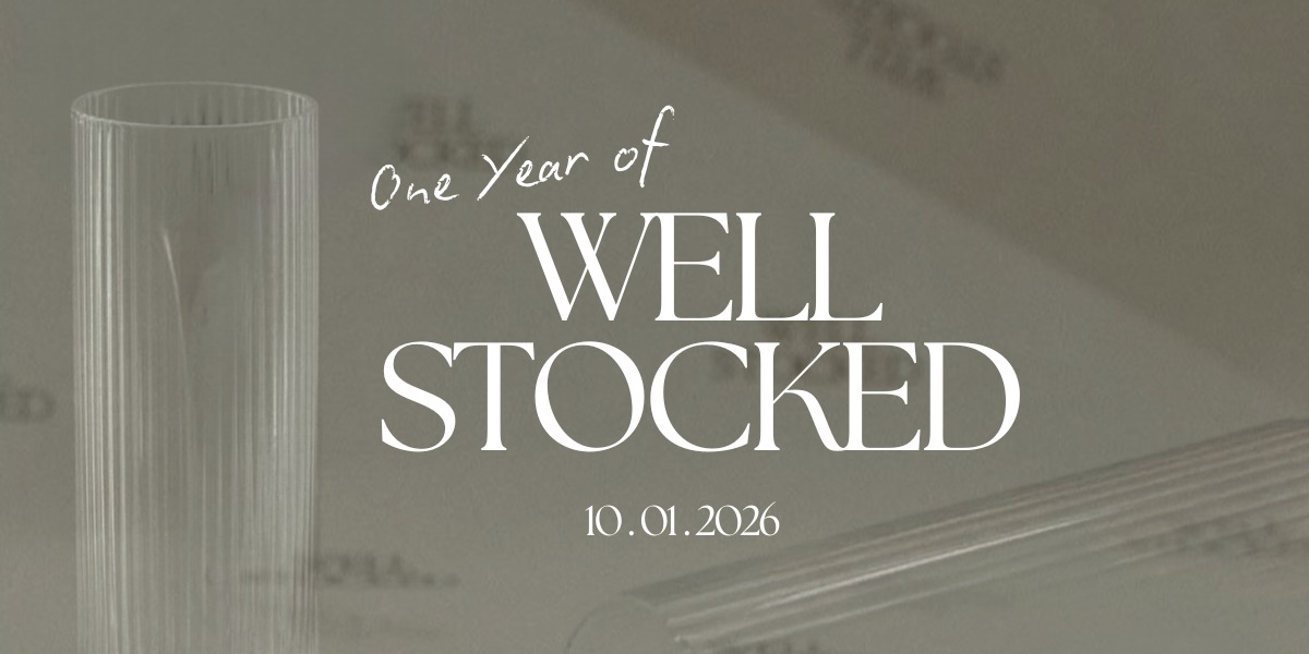 Well Stocked is celebrating ONE YEAR!
