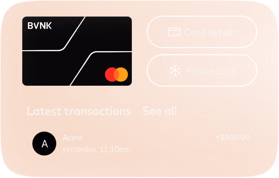 BVNK Mastercard card in a wallet app with card details, freeze card and latest transactions.