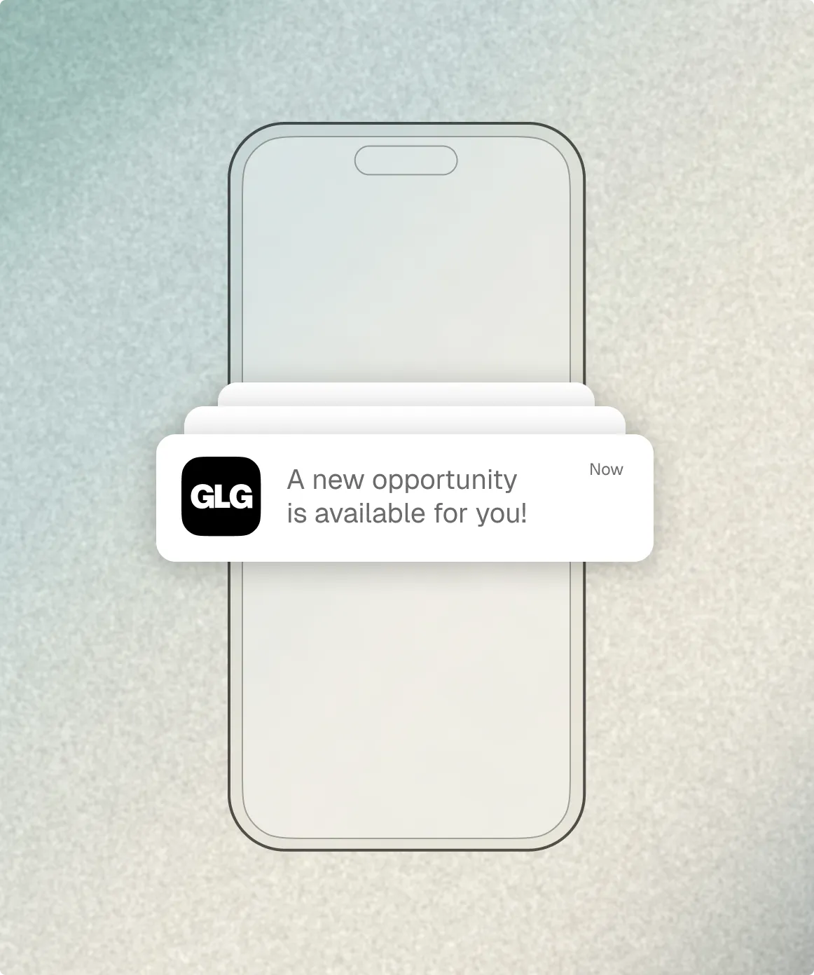 Illustration of a smartphone receiving a notification from GLG saying 'A new opportunity is available for you!'