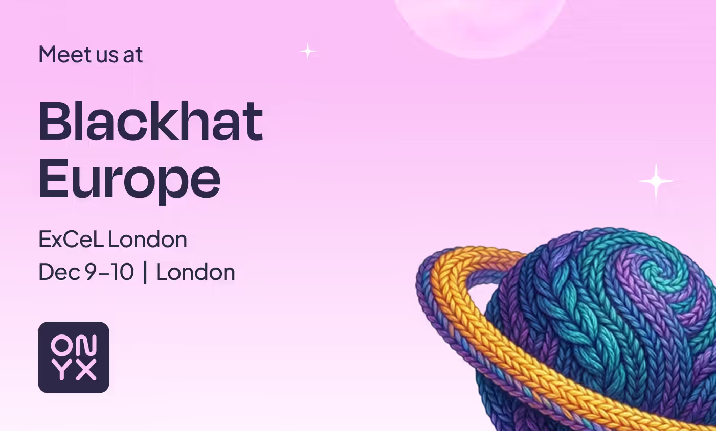 Meet us at Black Hat Europe, ExCeL London, Dec 9–10, London. Onyx event card with a knitted yarn planet ringed in gold.