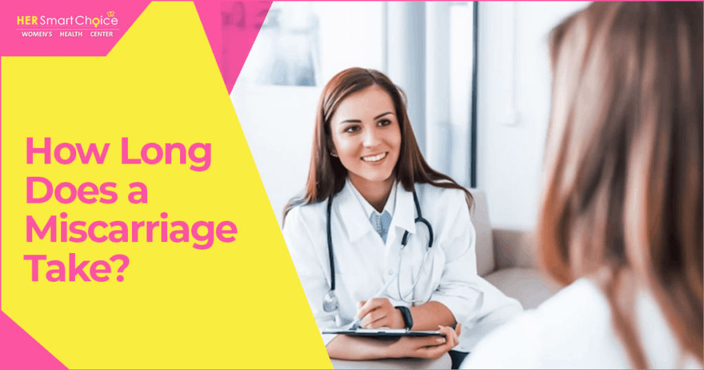 time duration for miscarriage