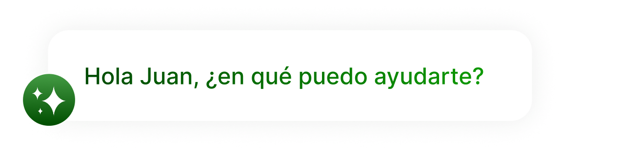Una conversación en la que aparece: ‘Hola Juan, ¿cómo puedo ayudarte?