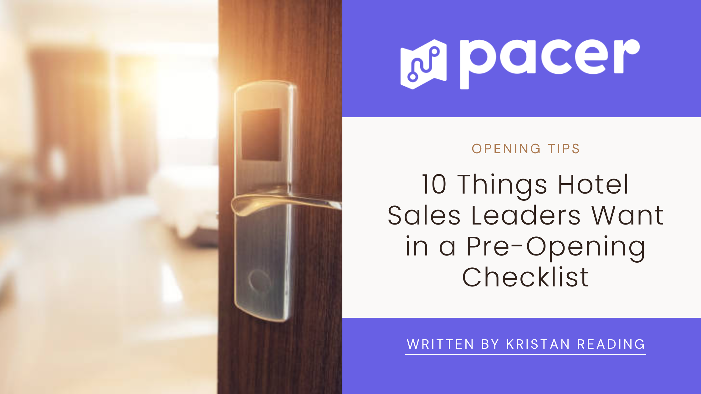 Open door to a sunlit hotel room with the title '10 Things Hotel Sales Leaders Want in a Pre-Opening Checklist' and pacer logo.
