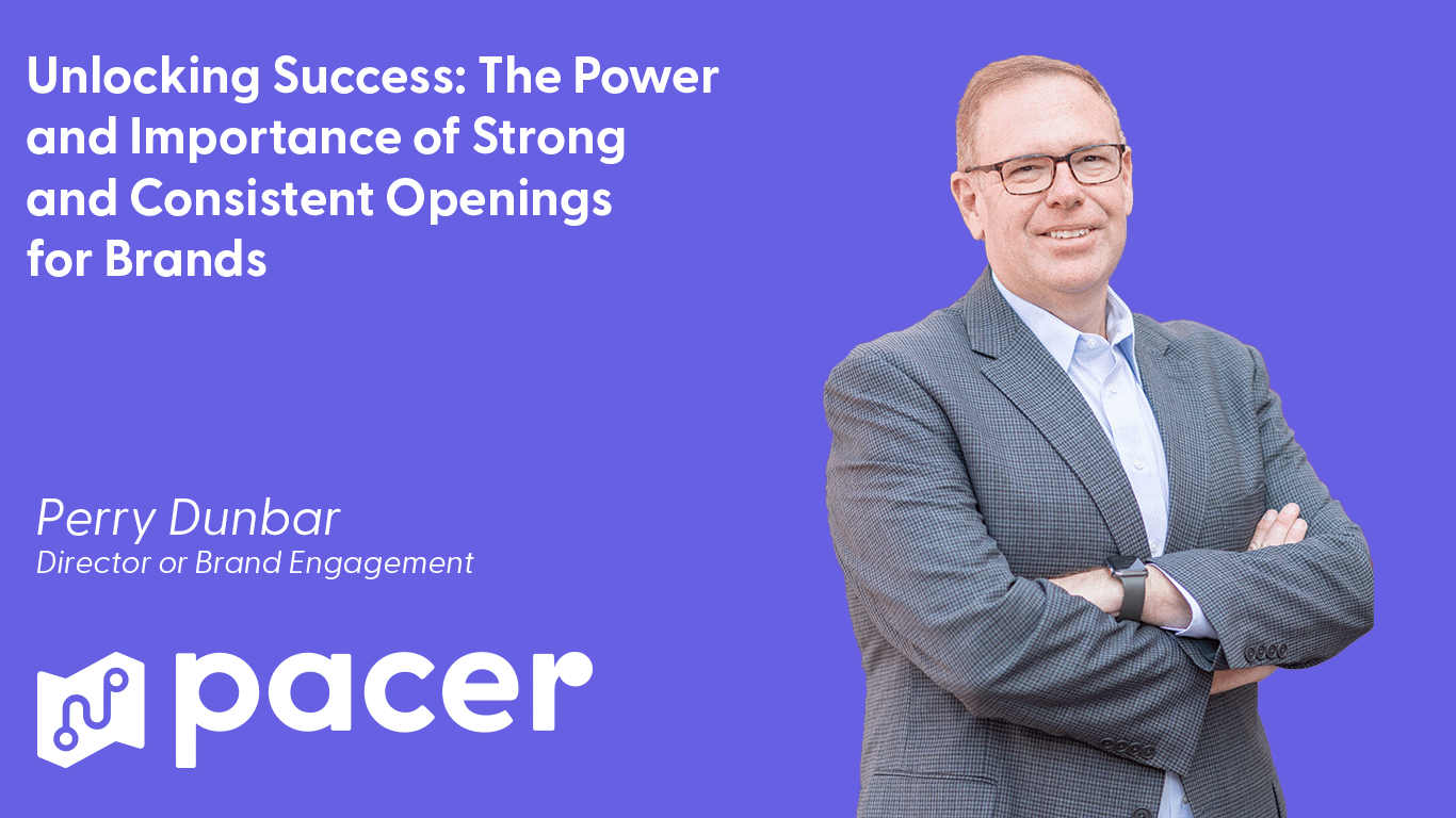 Perry Dunbar, Director of Brand Engagement at Pacer, smiling with arms crossed on a purple background with the text about the power of strong and consistent openings for brands.