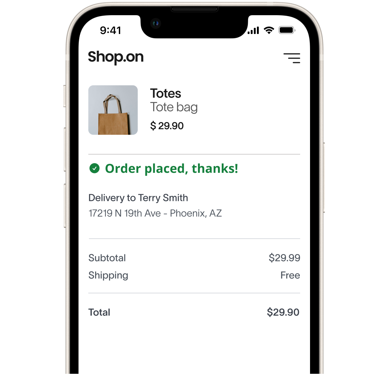 Mobile screen showing Shop.on order confirmation for a brown tote bag priced at $29.90, delivered to Terry Smith in Phoenix, AZ, with subtotal $29.99, free shipping, and total $29.90.