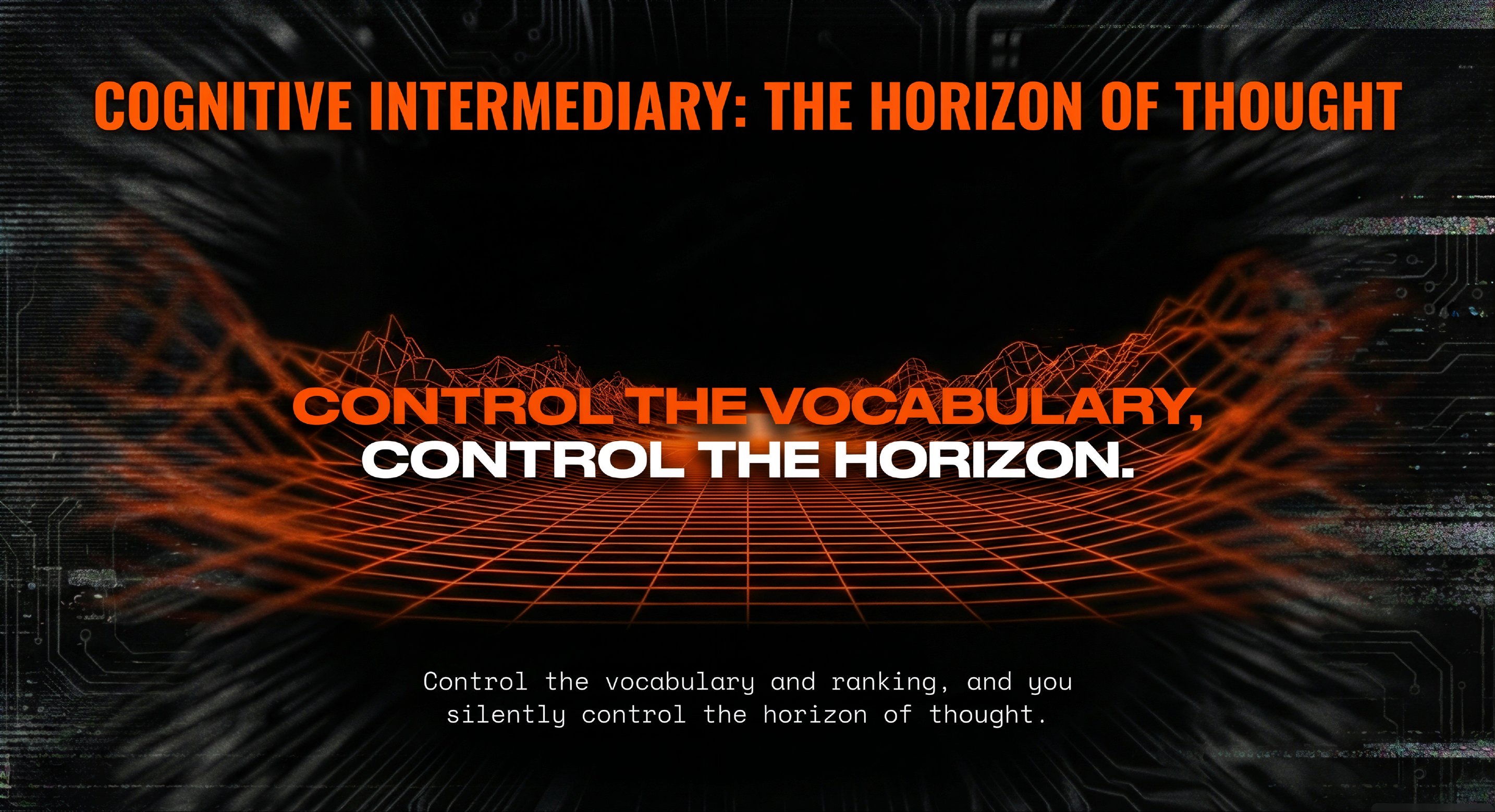 Cognitive Intermediary: The Horizon of Thought