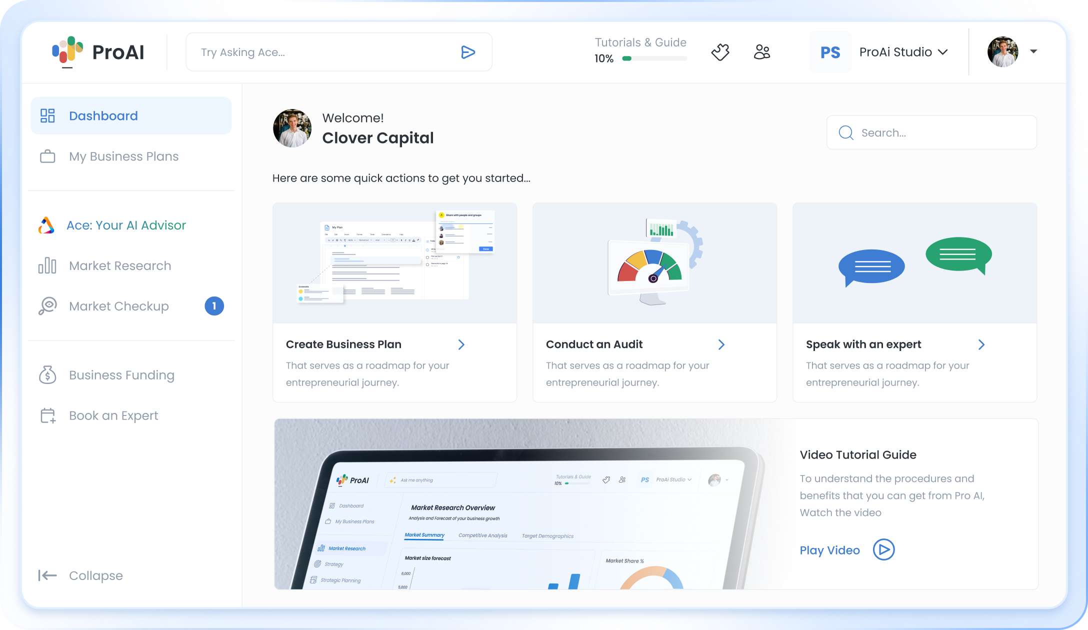 ProAI dashboard screen showing quick actions like Create Business Plan, Conduct an Audit, and Speak with an expert alongside a video tutorial guide.