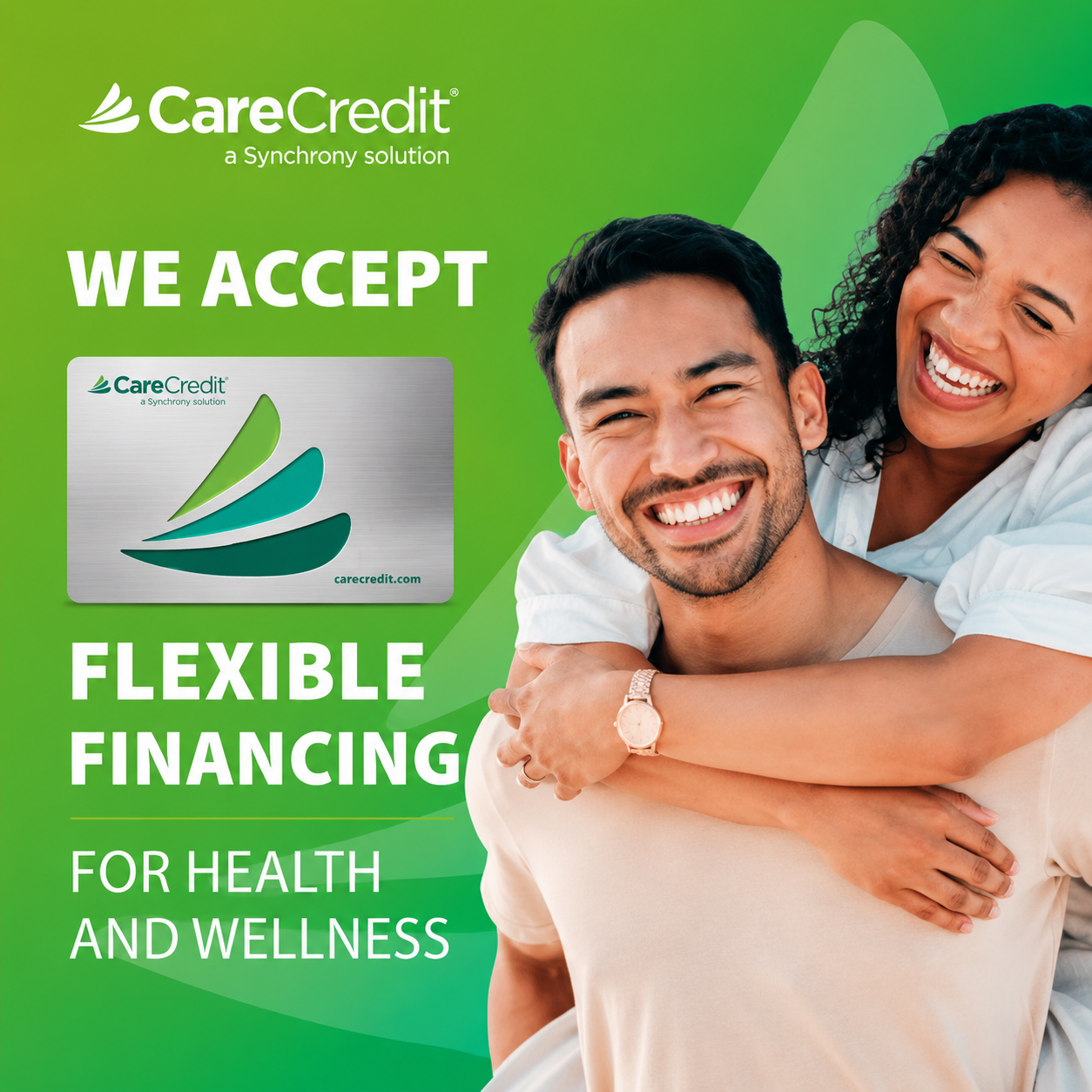 Smiling couple with woman hugging man from behind, next to CareCredit card and flexible financing text.