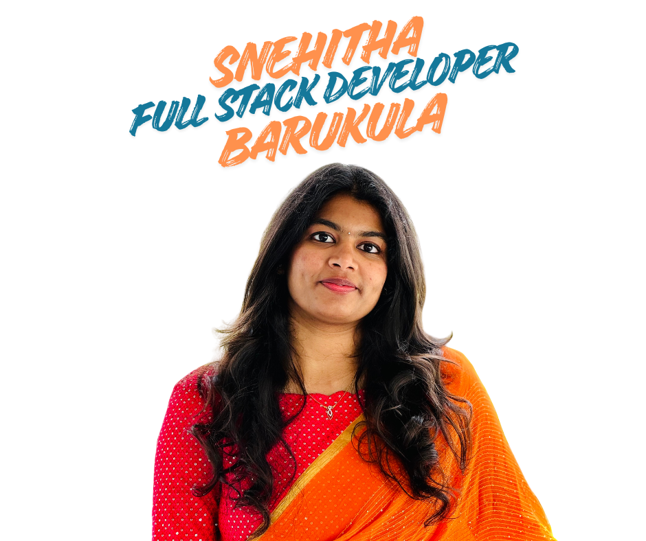 Snehitha Barukula - Full Stack Developer