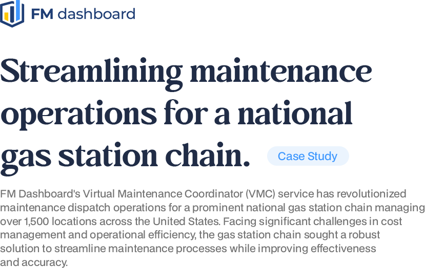 FM Dashboard case study explaining how a fuel and convenience operator used remote expertise to close the talent gap and manage environmental compliance.
