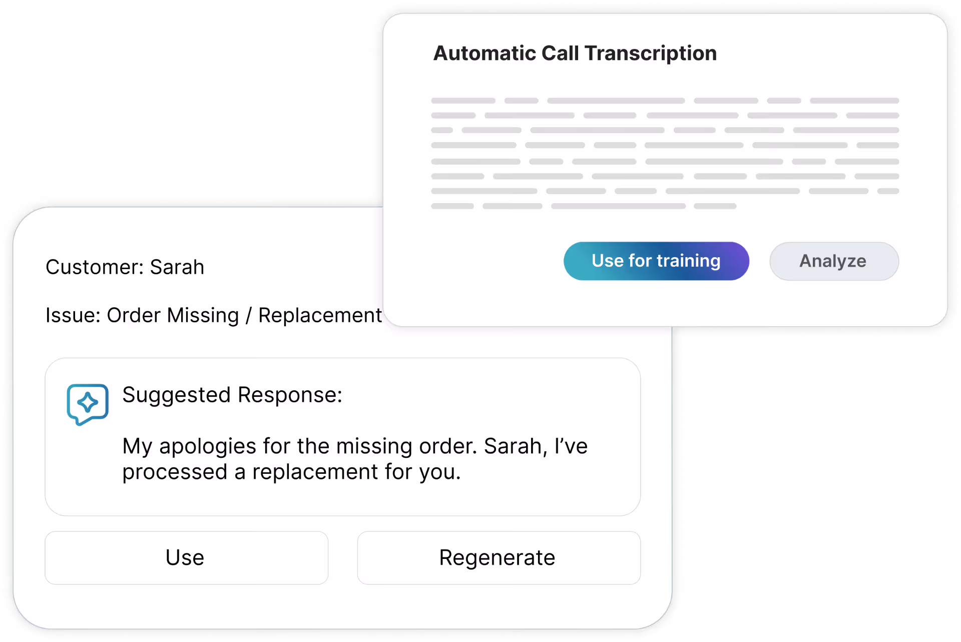 Interface showing automatic call transcription with options to use for training or analyze, and a suggested customer service response addressing a missing order for Sarah with options to use or regenerate the response.