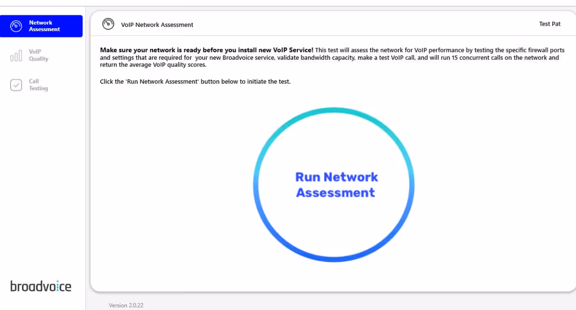 VoIP Network Assessment screen with a button labeled 'Run Network Assessment' to test VoIP readiness.