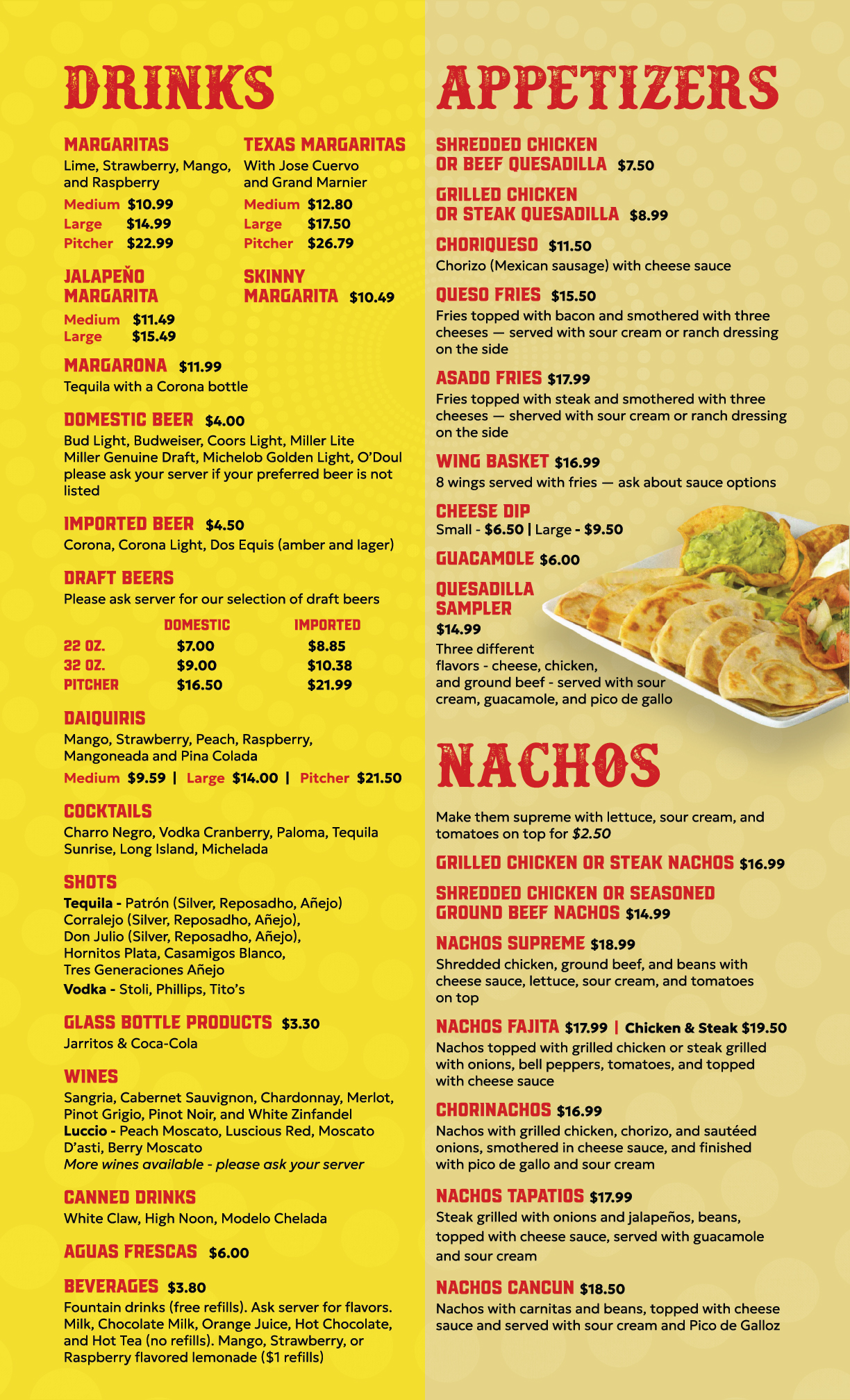 Menu featuring drinks including margaritas, beers, daiquiris, cocktails, shots, bottles, wines, canned drinks, aguas frescas, and beverages, along with appetizers like quesadillas, fries, wing basket, cheese dip, guacamole, and quesadilla sampler, and various nachos options such as grilled chicken, shredded chicken, nachos supreme, fajita, chorinachos, tapatios, and Cancun style.