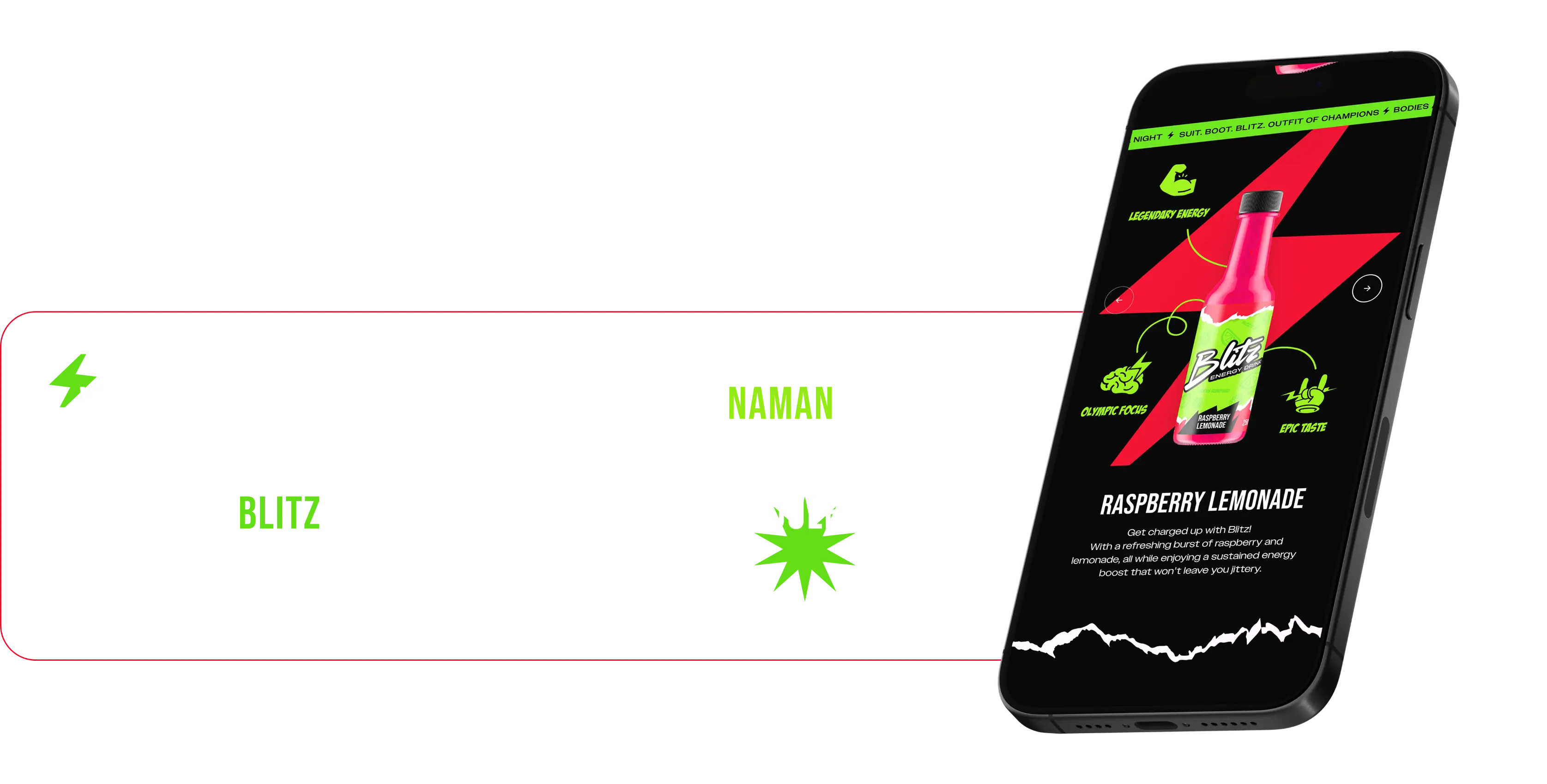 Smartphone screen showing Blitz Raspberry Lemonade energy drink with features like legendary energy, Olympic focus, and epic taste, alongside text about Naman calling to invent Blitz for scheduling and taste.