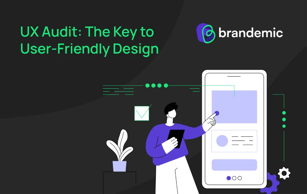 Ultimate Guide to UX Audits: Step-by-Step Checklist