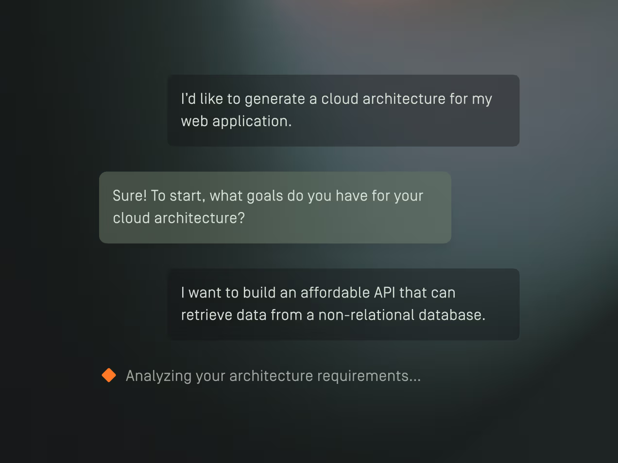 Chat conversation about generating cloud architecture for a web application, discussing goals such as building an affordable API with a non-relational database and analyzing architecture requirements.