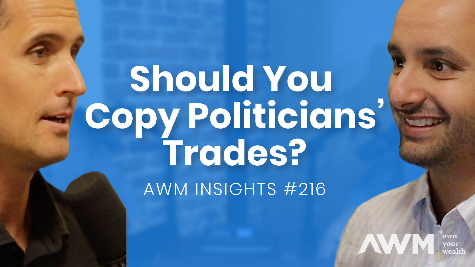 Should You Copy Politicians’ Trades? | AWM Insights #216