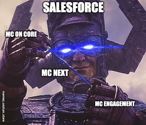 Salesforce as Galactus, pulling MC on Core, MC Next, and MC Engagement into one giant cosmic product threat.