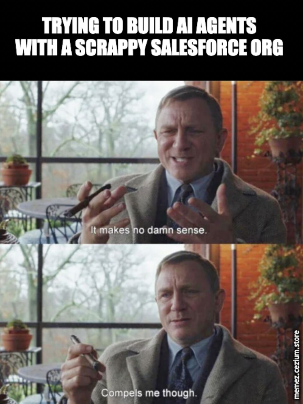 Benoit Blanc drawling through every Agentforce project on a scrappy Salesforce org: 'It makes no damn sense. Compels me though.'