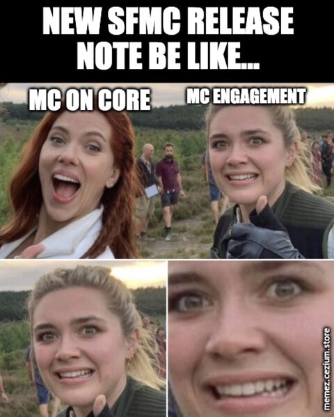 MC on Core thrilled and MC Engagement horrified — Florence Pugh's face capturing the exact vibe of every new SFMC release note.