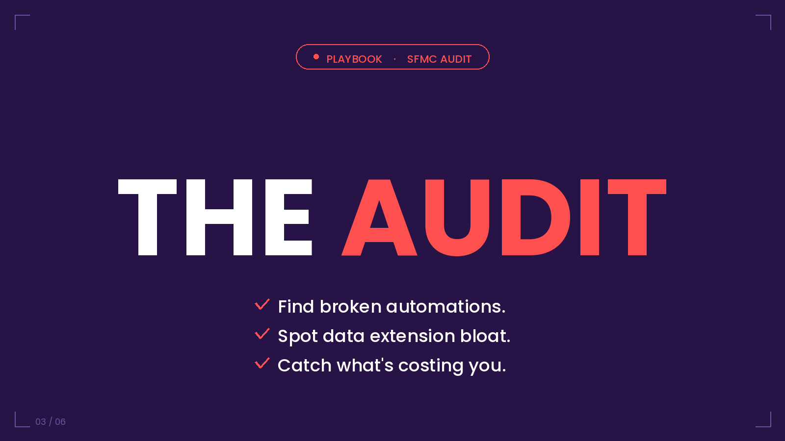 The Audit — find broken automations, spot data extension bloat, catch what's costing you in an SFMC account