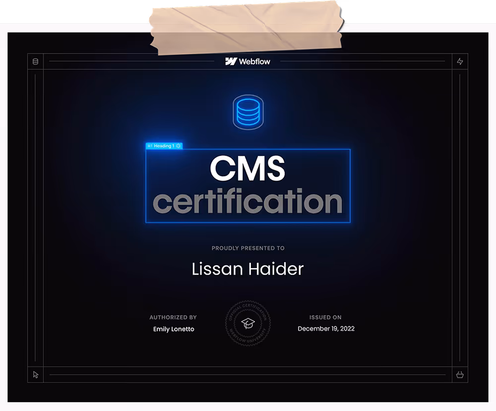 Webflow CMS certification awarded to Lissan Haider, authorized by Emily Lonetto, issued on December 19, 2022.