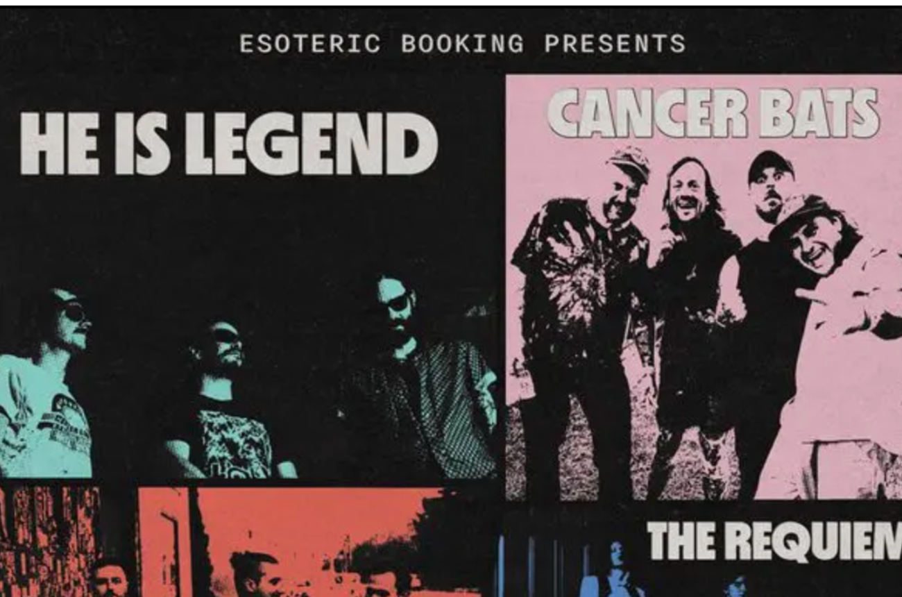 He is Legend , Cancer Bats, Strawberry Girls, The Requiem