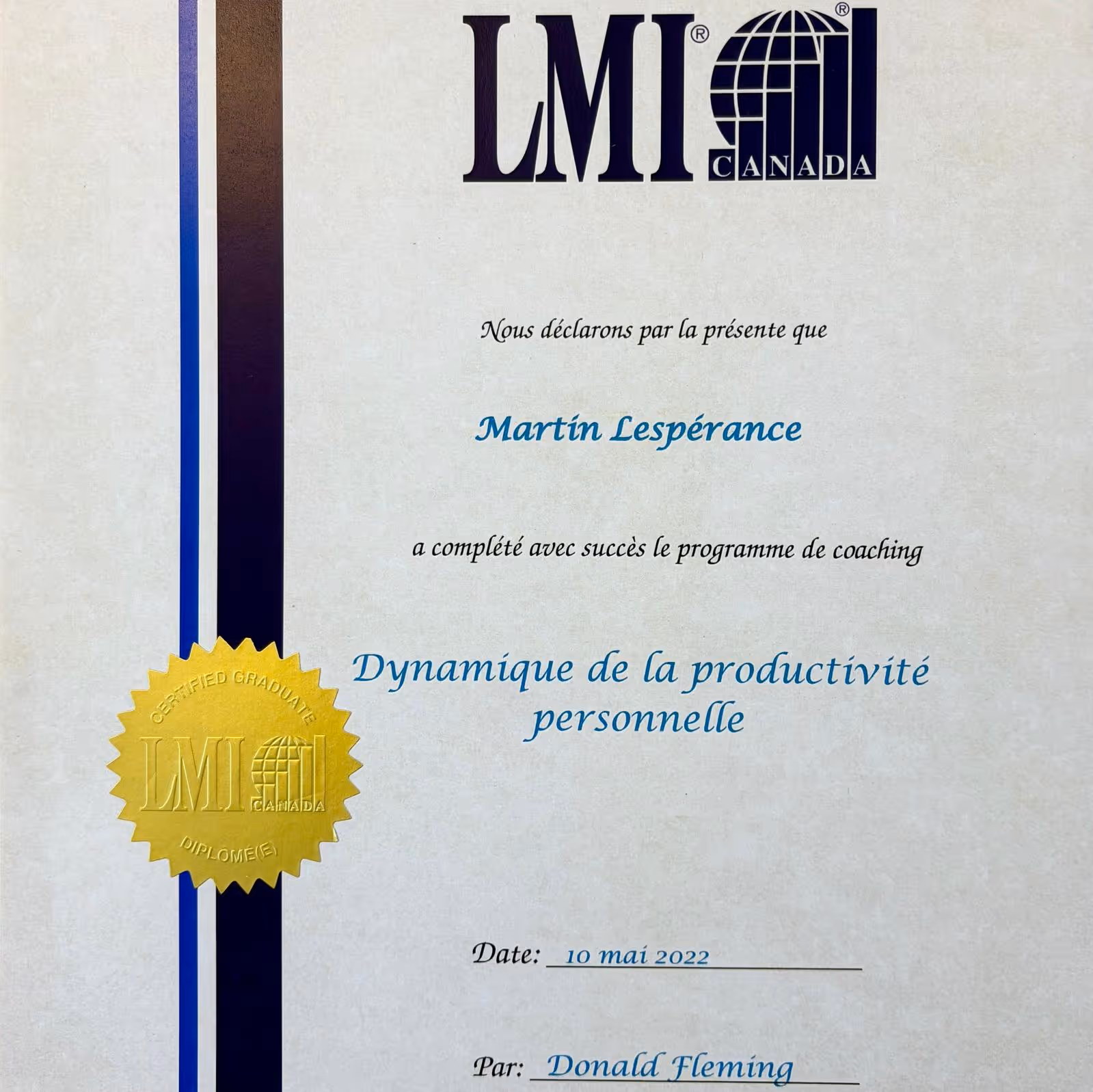 LMI Canada certificate for Martin Lespérance for completing Personal Productivity Dynamics coaching on May 10, 2022.