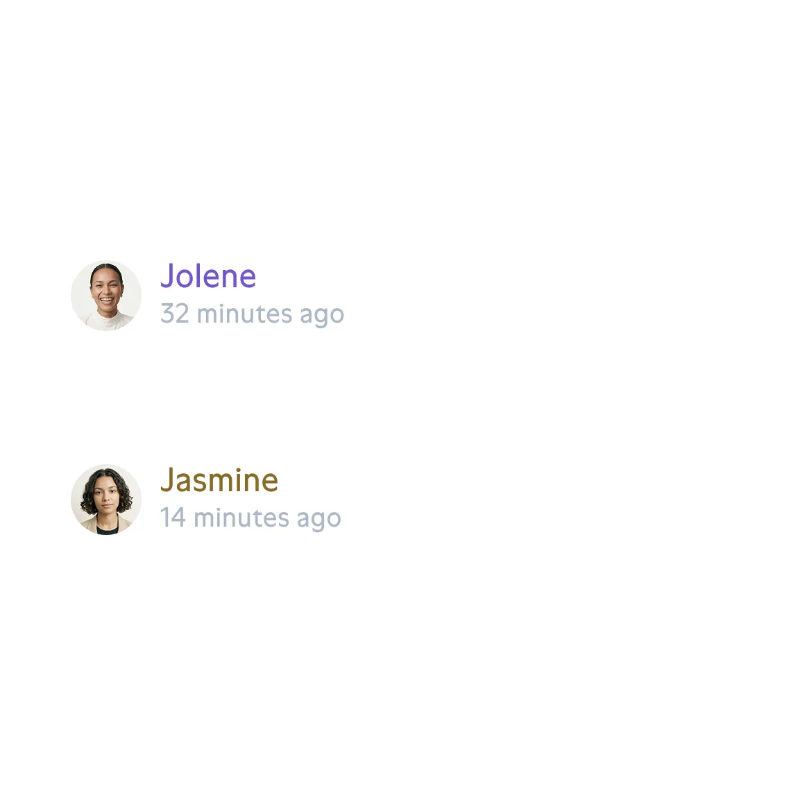 Profile pictures and names of two people: Jolene with a bright smile and short hair, posted 32 minutes ago, and Vishal with curly dark hair, posted 14 minutes ago.