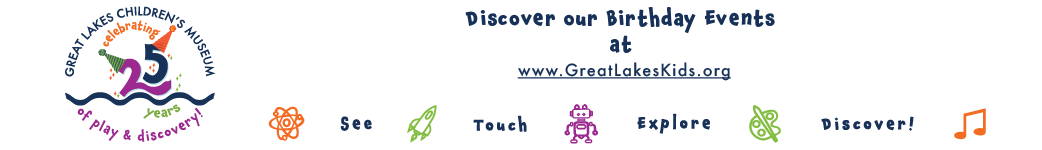Great Lakes Children’s Museum branded email tag using the anniversary identity