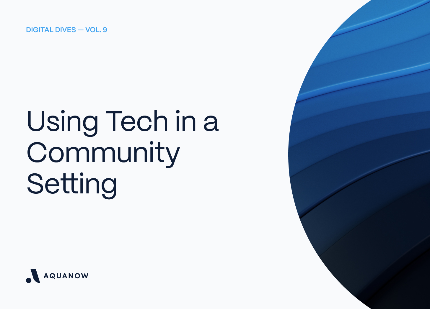 Using Tech in a Community Setting — Digital Dives Vol. 9