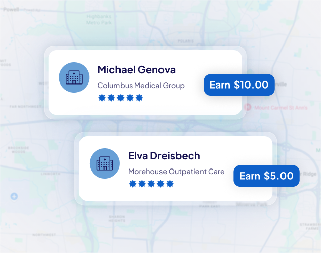Two profile cards for primary care providers over a blurred map background. The first card shows Michael Genova with a beard and glasses, rated five stars, affiliated with Columbus Medical Group, with a blue button stating Earn $10.00. The second card shows Elva Dreisbech smiling, rated five stars, affiliated with Morehouse Outpatient Care, with a blue button stating Earn $5.00.