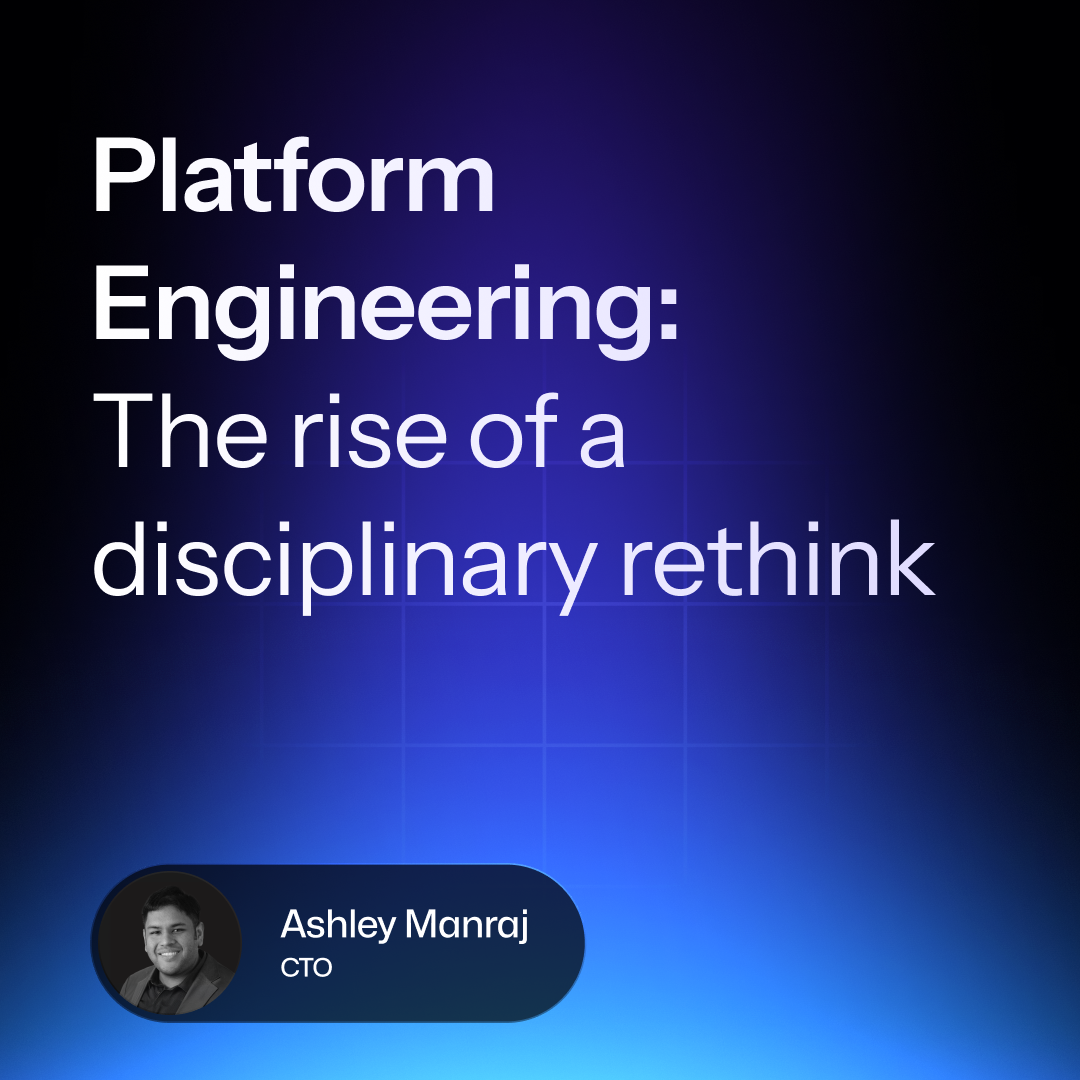 Platform Engineering: The rise of a disciplinary rethink