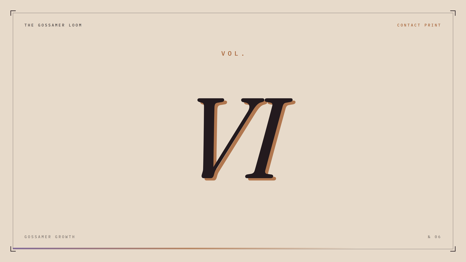 The Gossamer Loom, Vol. VI