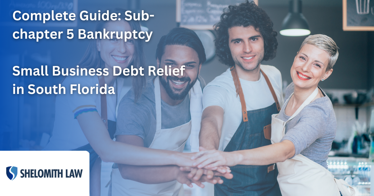 Small business owner contemplating sub-chapter 5 bankruptcy small business in Florida