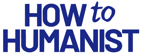 How to Humanist Podcast