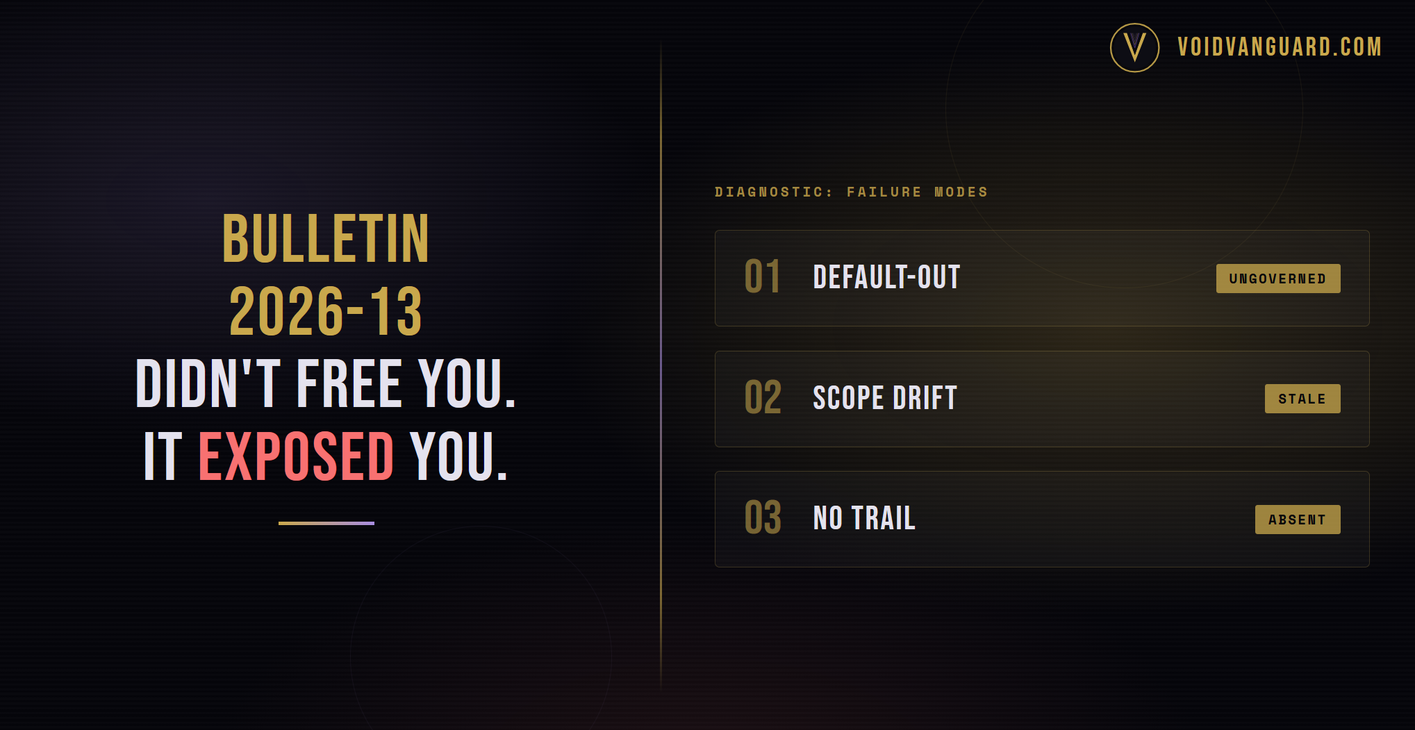 Bulletin 2026 Didnt Free You. It Exposed You. Featured Image.