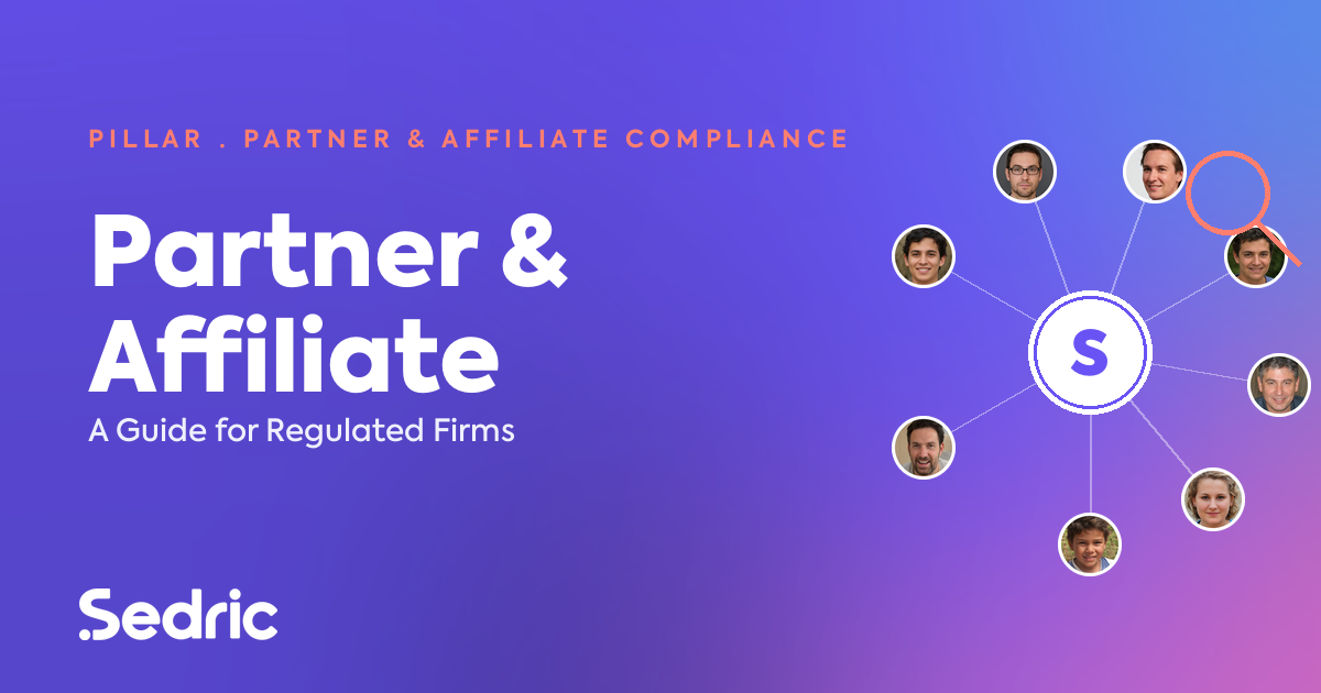 Sedric pillar — Partner & Affiliate Compliance: A Guide for Regulated Industries