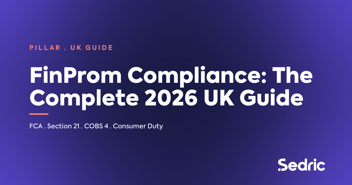 Featured image for 'FinProm Compliance: The Complete 2026 UK Guide' — Sedric branded [sedric-rebrand-v2]