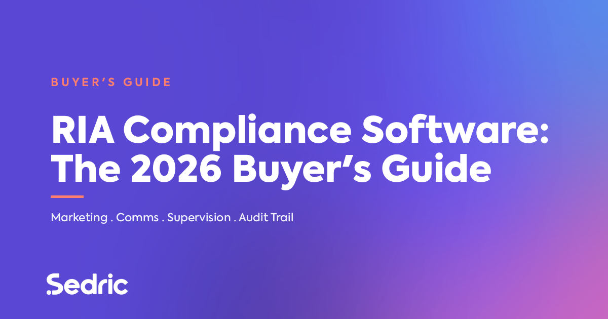 RIA compliance software: the 2026 buyer's guide.