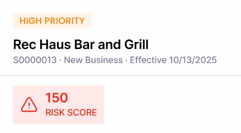 High priority warning for Rec Haus Bar and Grill with risk score 150, tagged as new business effective 10/13/2025.