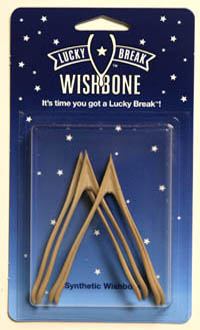 Fake wishbones is one of the crazy things that is hard to see anyone buying.