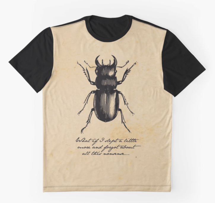 T-shirt quote, Franz Kafka