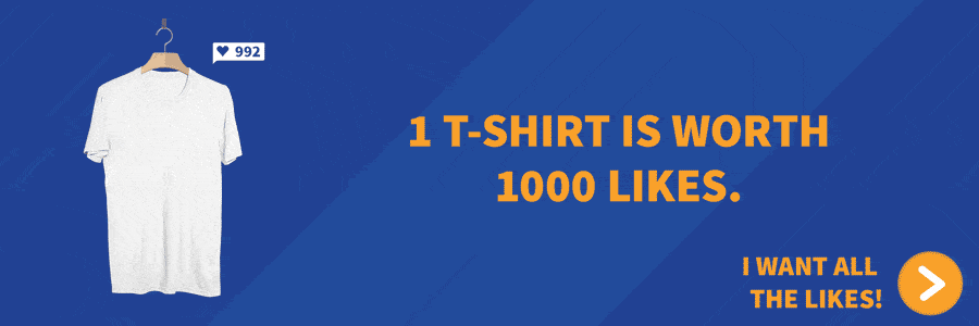 Horizontal Banner, 1 T-shirt is worth 1000 likes