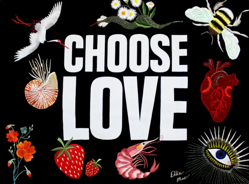 Ellie Mac's Fabric Print Take on CHOOSE LOVE 