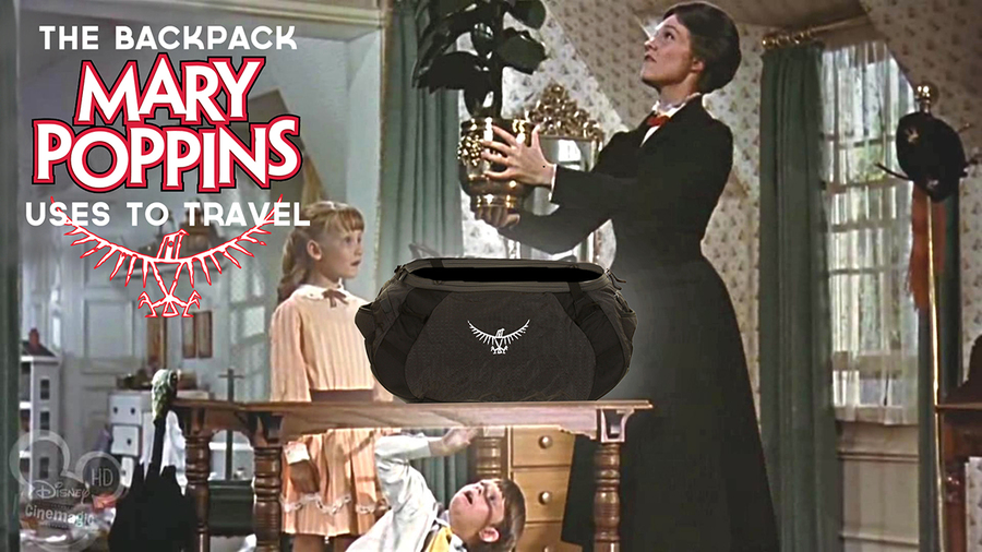mary poppins, osprey backpacks, brand ambassadors, fictional brand ambassadors,