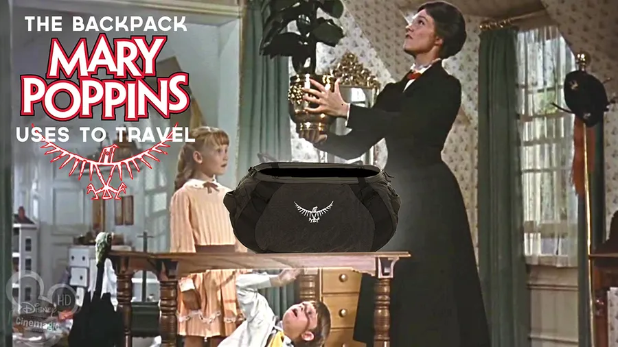 mary poppins, osprey backpacks, brand ambassadors, fictional brand ambassadors, 