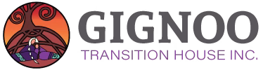 Gignoo Transition House | Empowering Healing Today. The objective of Gignoo Transition House is to provide support to all First Nation women and children who are survivors of domestic violence; be it physical, sexual, emotional, mental, spiritual and financial. All programs and services are provided in the context of cultural beliefs and values to ensure a holistic approach is used as part of their healing journey.