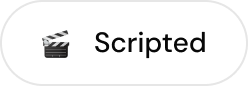 Genre Type: Button with a clapperboard icon and the word 'Scripted'.